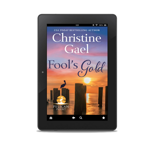 Pelican Point Book 3 - Fool’s Gold