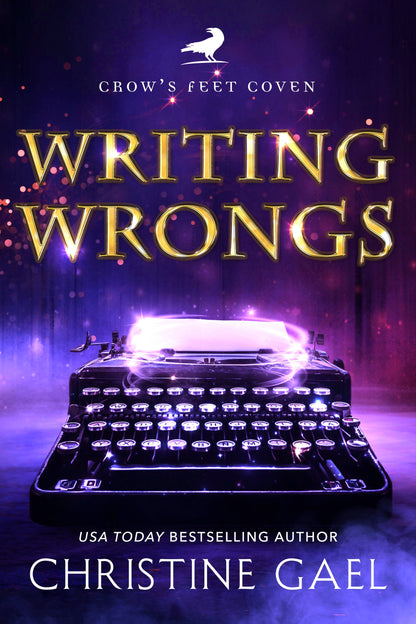 Crow's Feet Coven Book 1 Writing Wrongs